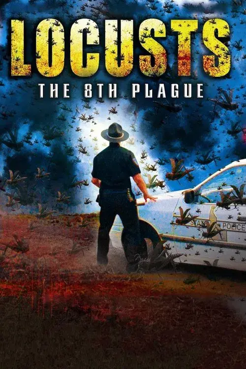 Locusts: The 8th Plague
