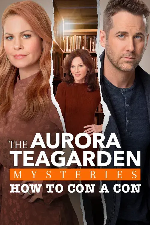Un misterio para Aurora Teagarden: Cómo estafar a un estafador poster