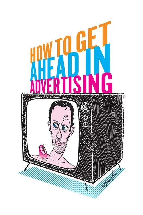 How to Get Ahead in Advertising