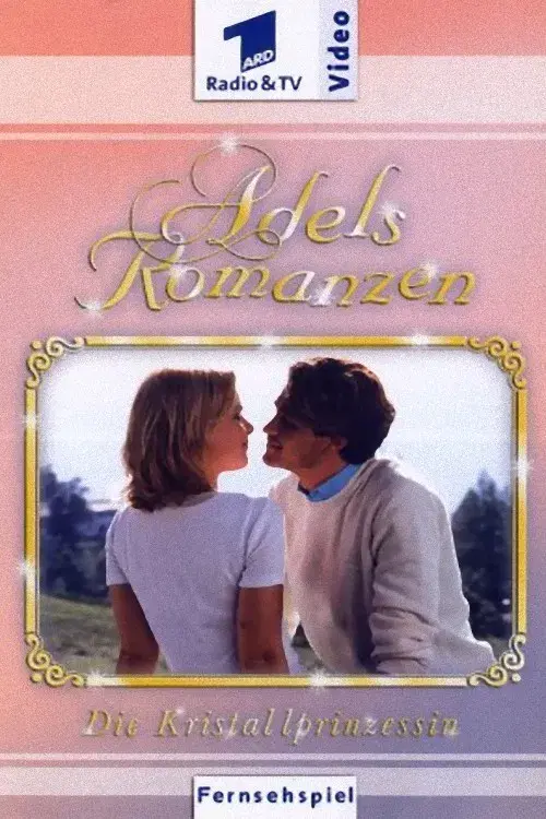 Die Kristallprinzessin poster