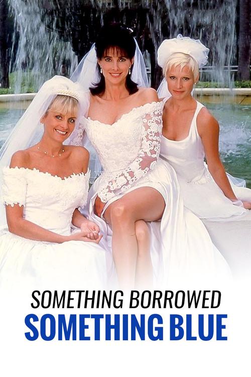 Something Borrowed, Something Blue