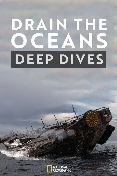 Drain the Oceans: Deep Dive poster