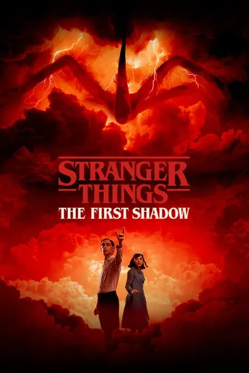 Behind the Curtain: Stranger Things: The First Shadow poster