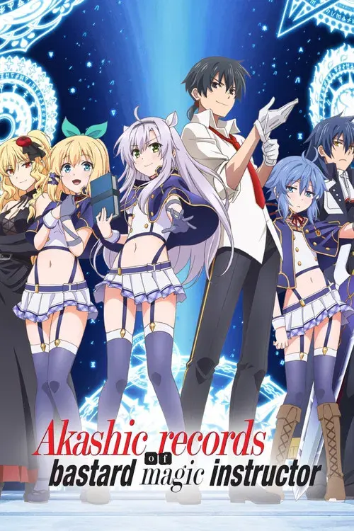 Akashic Records of Bastard Magic Instructor