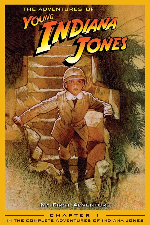 Las Aventuras del Joven Indiana Jones: Mi Primera Aventura