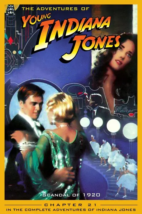 The Adventures of Young Indiana Jones: Scandal of 1920