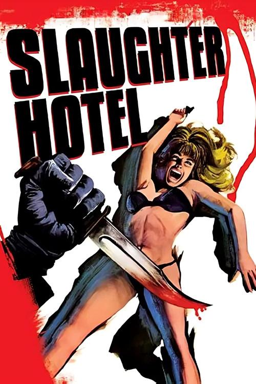 Slaughter Hotel