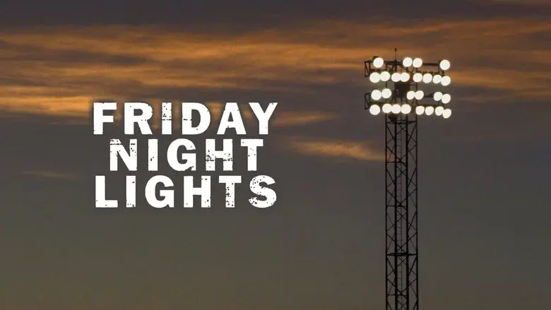 Friday Night Lights - Fondo