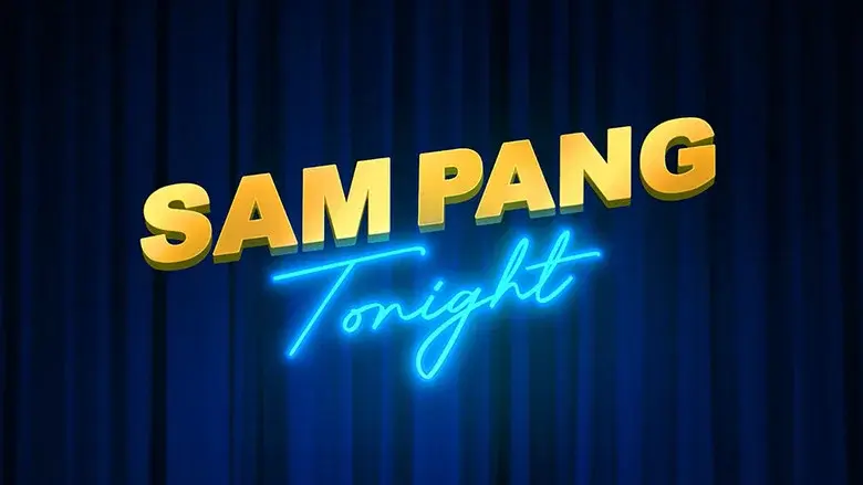 Sam Pang Tonight - Fondo