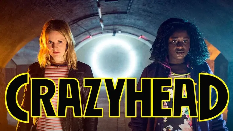 Crazyhead - Fondo