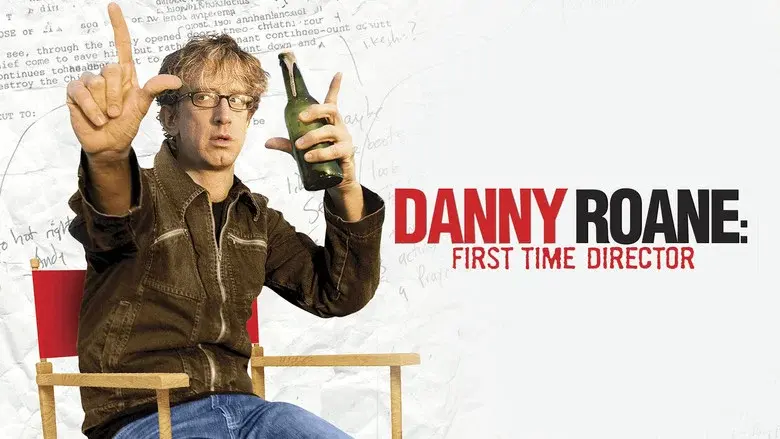 Danny Roane: First Time Director - Fondo