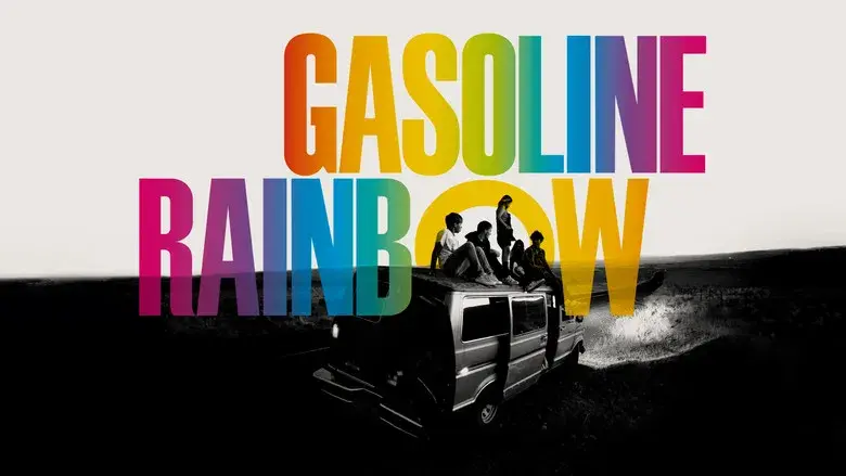 Gasoline Rainbow - Fondo