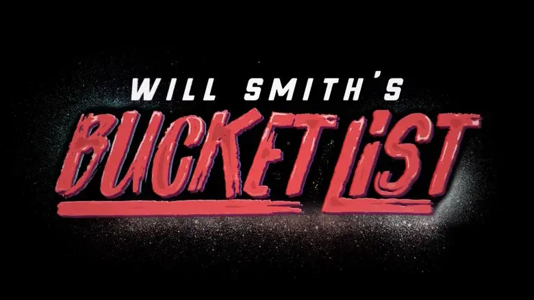 Will Smith's Bucket List - Fondo