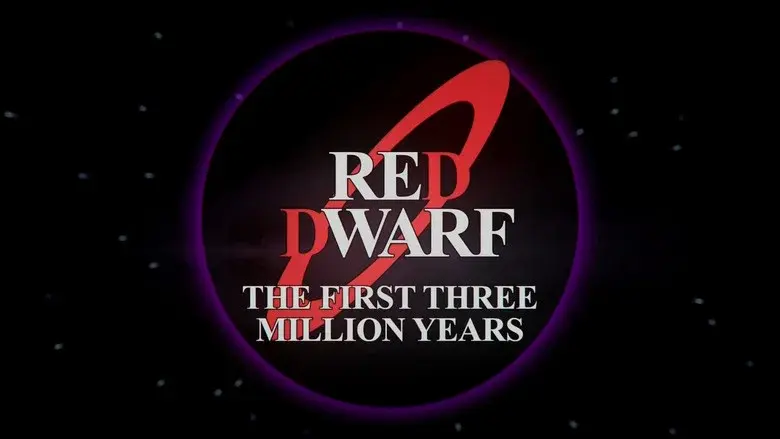 Red Dwarf: The First Three Million Years - Fondo