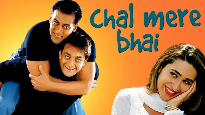 Chal Mere Bhai - Fondo