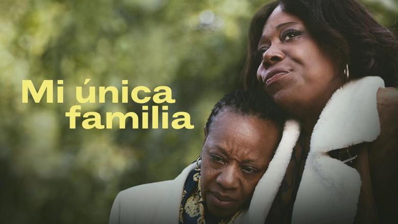 Mi única familia - Fondo