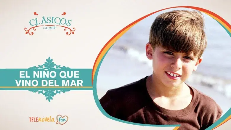 El Niño que Vino del Mar - Fondo