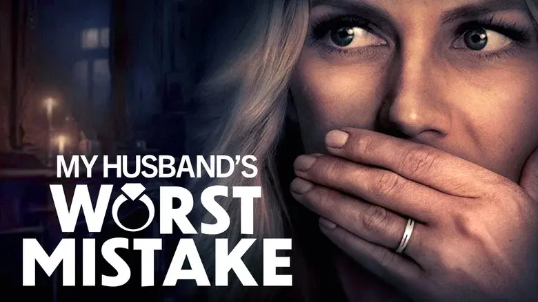 My Husband's Worst Mistake - Fondo