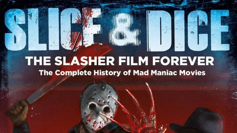 Slice and Dice: The Slasher Film Forever - Fondo