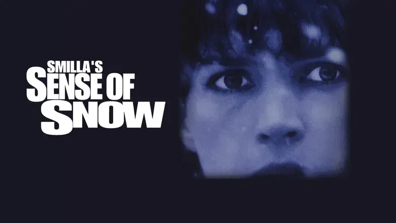 Smilla, misterio en la nieve - Fondo