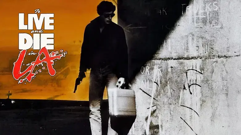 Vivir y morir en Los Ángeles - Fondo