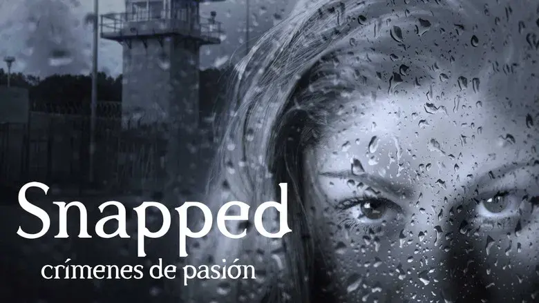 Snapped: Crímenes de pasión - Fondo