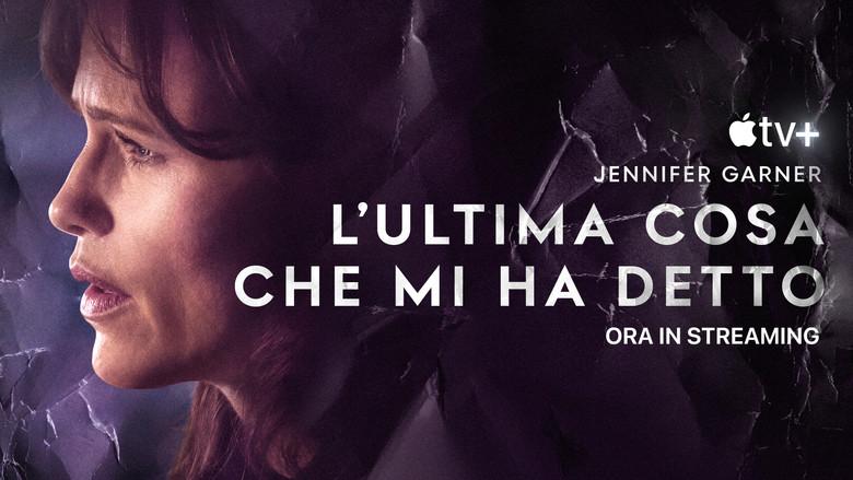 Lo último que me dijo - Fondo