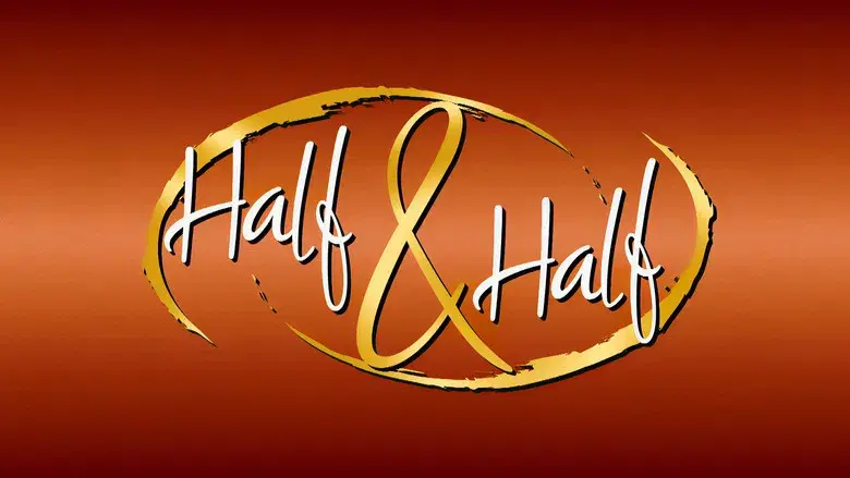Half & Half - Fondo
