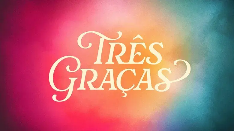 Três Graças - Fondo