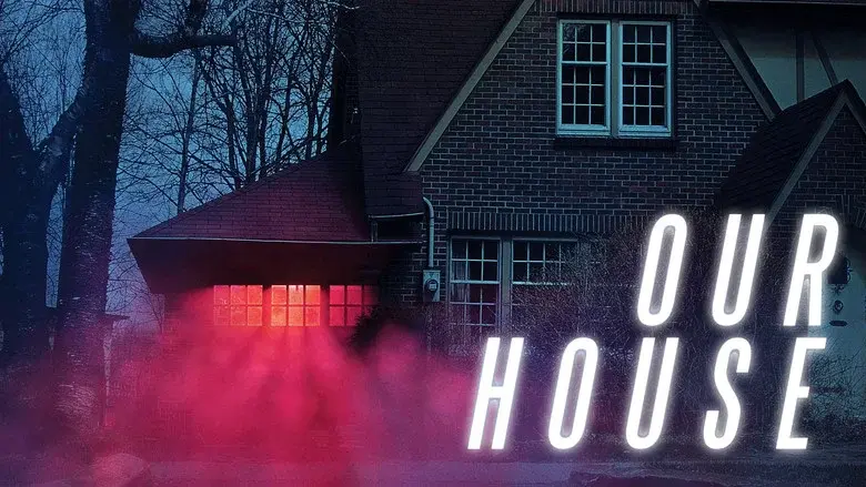 Our House - Fondo