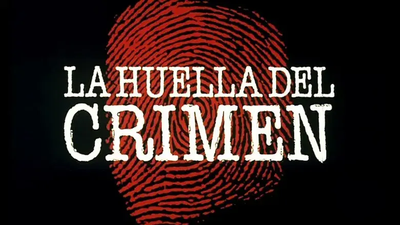 La huella del crimen - Fondo