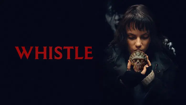 Whistle: El silbido del mal - Fondo