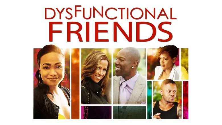 Dysfunctional Friends - Fondo