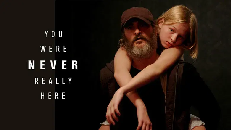 En realidad, nunca estuviste aquí - Fondo