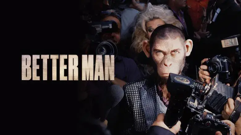 Better Man: La historia de Robbie Williams - Fondo