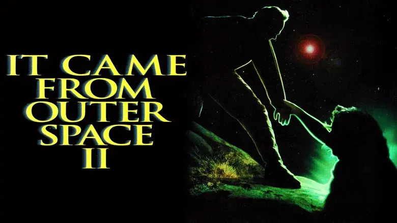 It Came from Outer Space II - Fondo