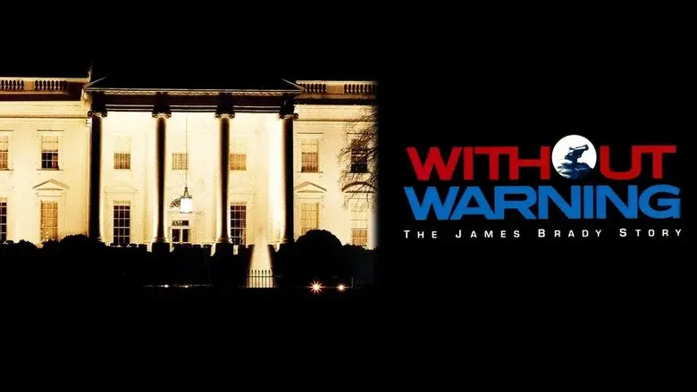 Without Warning: The James Brady Story - Fondo