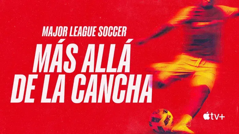 Major League Soccer: Más allá del césped - Fondo