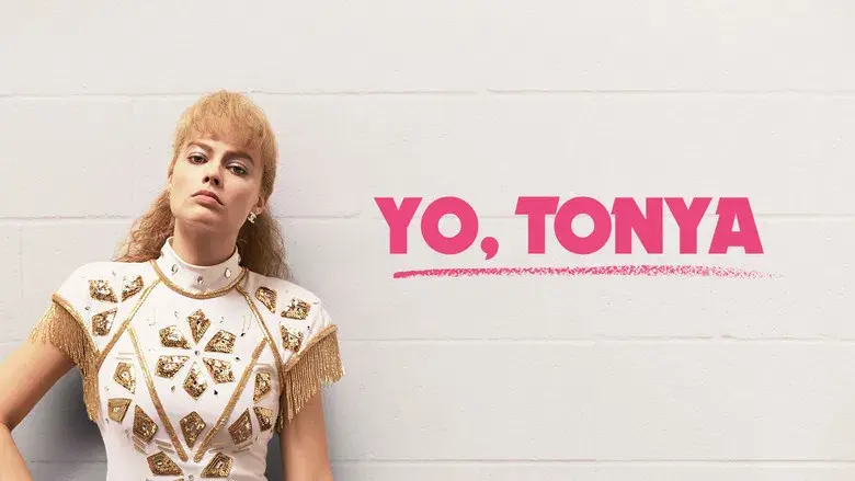 Yo, Tonya - Fondo