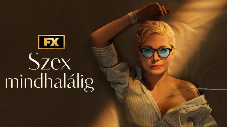 Dying for Sex - Fondo