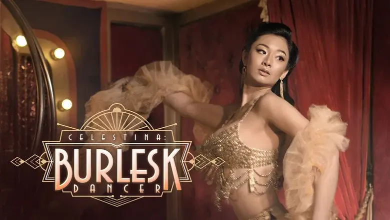 Celestina: Burlesk Dancer - Fondo