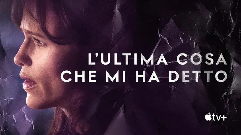 Lo último que me dijo - Fondo