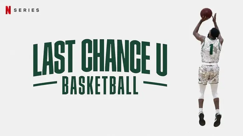 Last Chance U: Baloncesto - Fondo