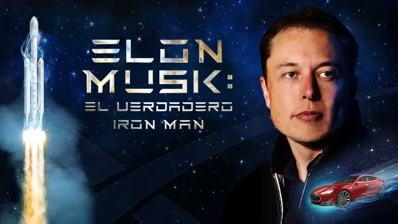 Elon Musk: The Real Life Iron Man - Fondo