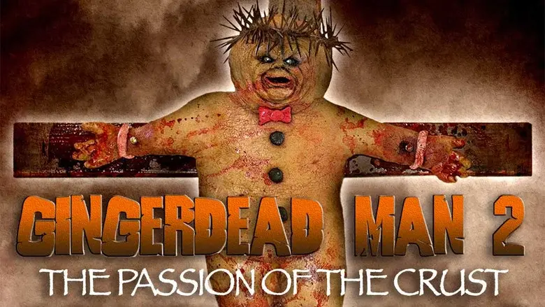 Gingerdead Man 2: The Passion of the Crust - Fondo