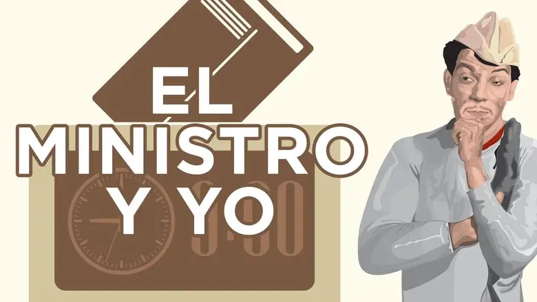 El ministro y yo - Fondo
