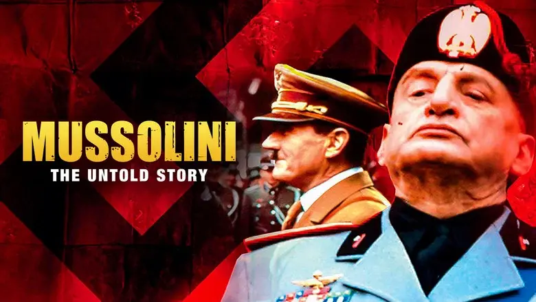 Mussolini: The Untold Story - Fondo