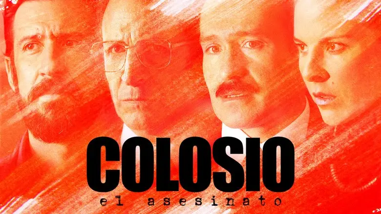 Colosio: El asesinato - Fondo