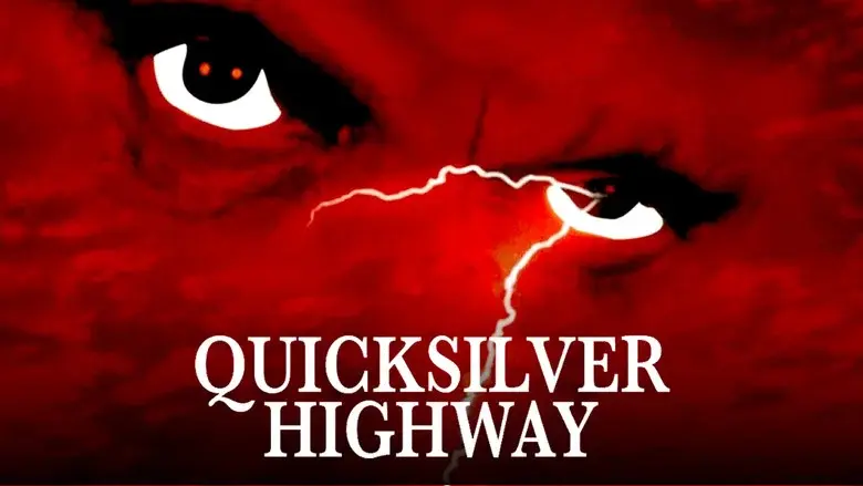 Quicksilver Highway - Fondo