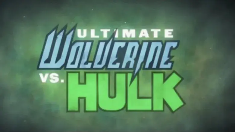 Ultimate Wolverine vs. Hulk - Fondo